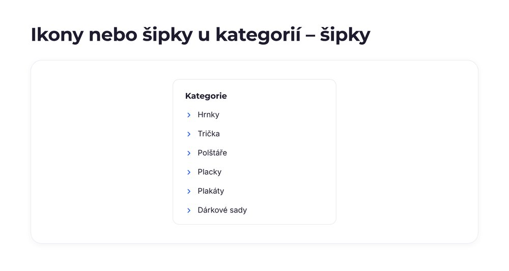 Ikony nebo šipky u kategorií – varianta šipky