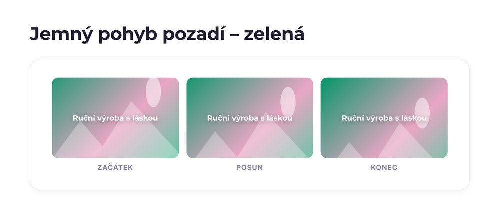 Jemný pohyb pozadí – varianta zelená