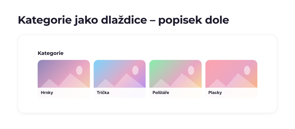 Kategorie jako dlaždice – varianta popisek dole