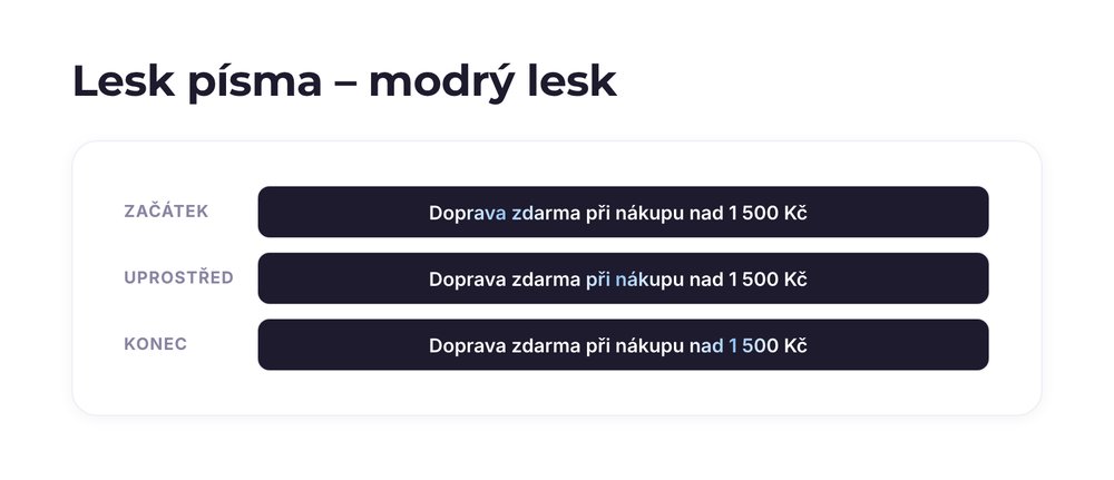 Lesk písma – varianta modrý lesk