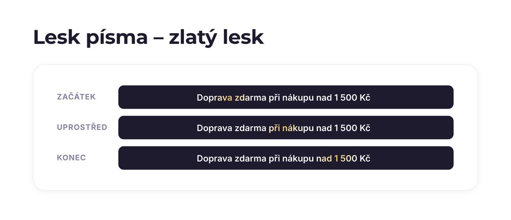 Lesk písma – varianta zlatý lesk