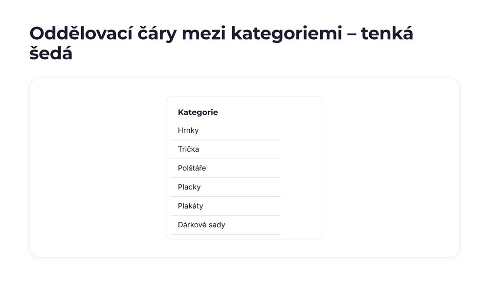 Oddělovací čáry mezi kategoriemi – varianta tenká šedá