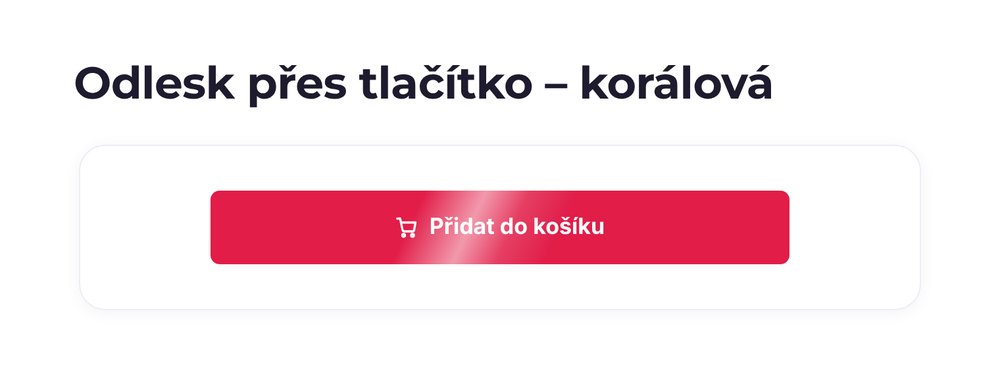 Odlesk přes tlačítko – varianta korálová
