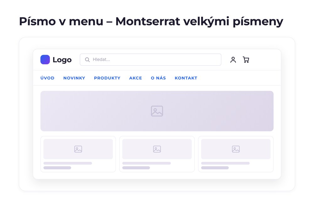 Písmo v menu – varianta Montserrat velkými písmeny
