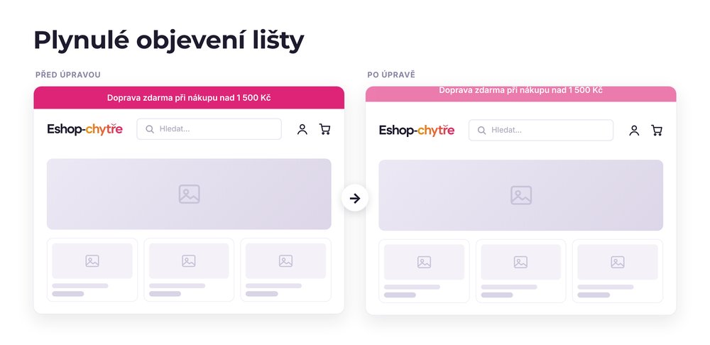 Plynulé objevení lišty – e-shop před a po úpravě, možná je jakákoli varianta