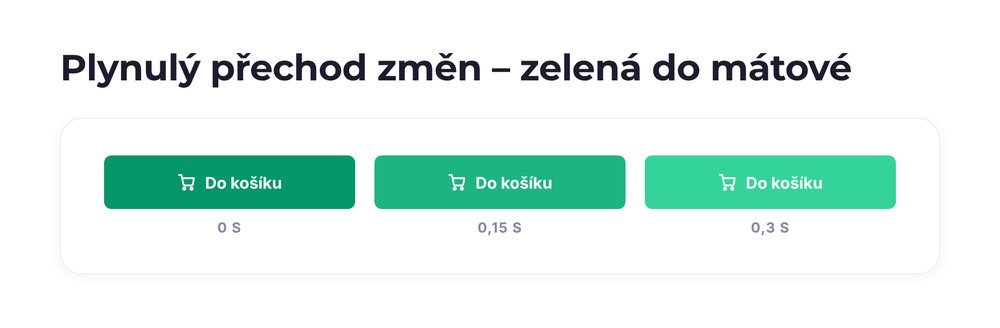Plynulý přechod změn – varianta zelená do mátové