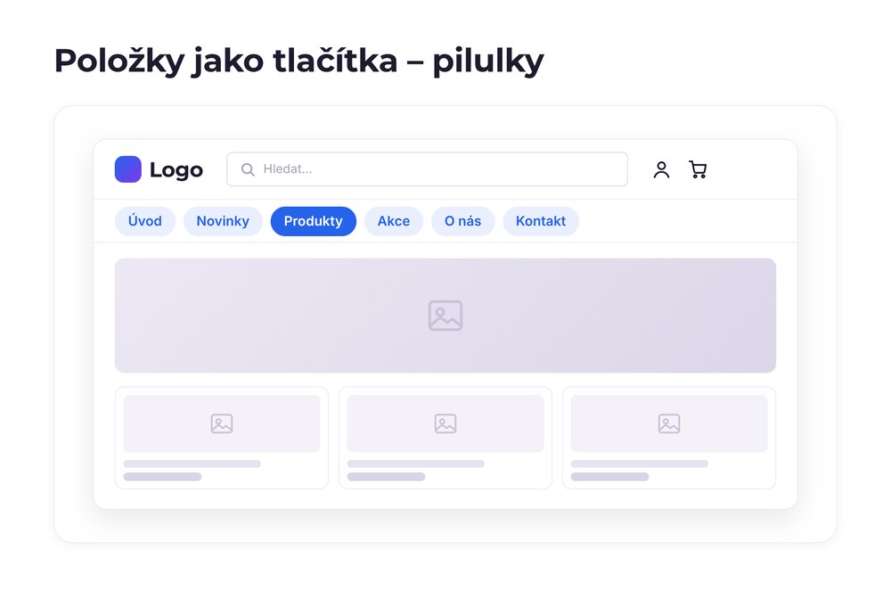 Položky jako tlačítka – varianta pilulky