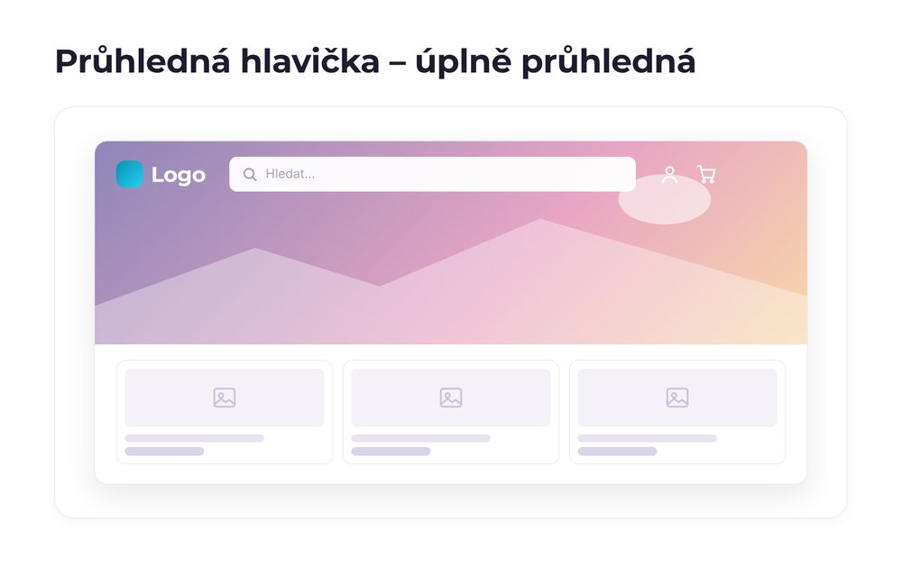 Průhledná hlavička – varianta úplně průhledná