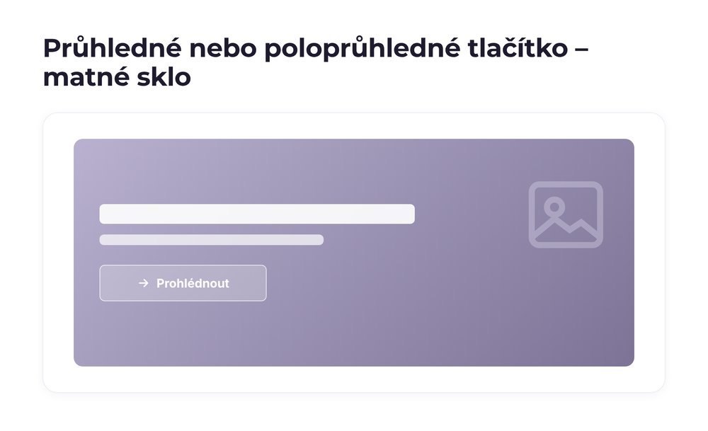 Průhledné nebo poloprůhledné tlačítko – varianta matné sklo