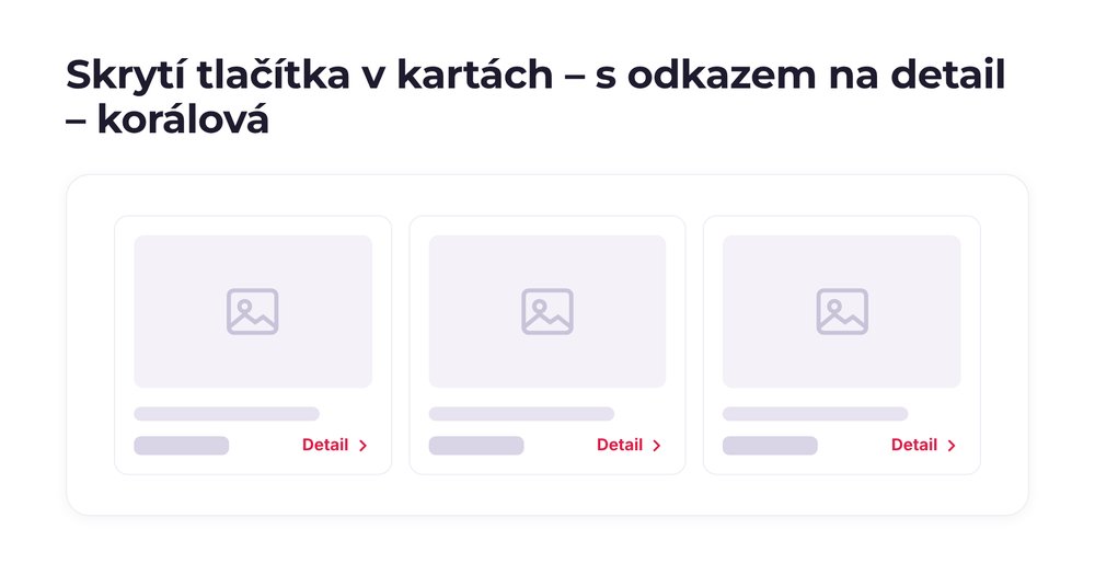 Skrytí tlačítka v kartách – varianta s odkazem na detail – korálová