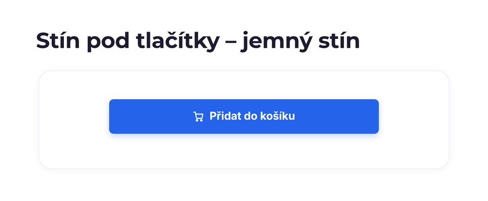 Stín pod tlačítky – varianta jemný stín