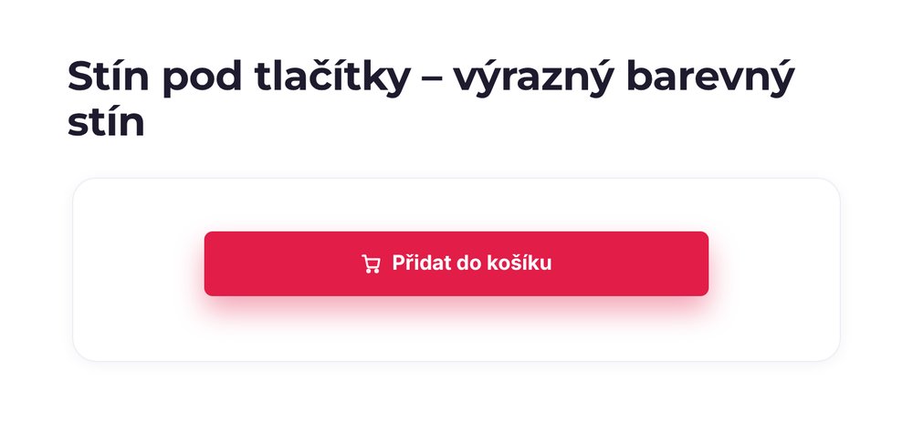 Stín pod tlačítky – varianta výrazný barevný stín