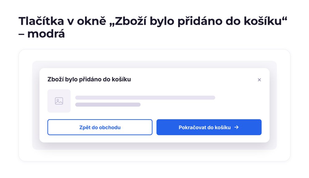 Tlačítka v okně „Zboží bylo přidáno do košíku“ – varianta modrá