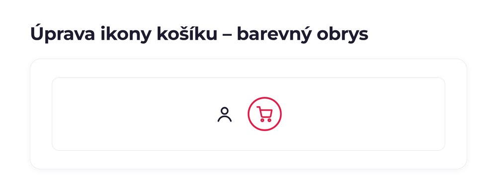 Úprava ikony košíku – varianta barevný obrys