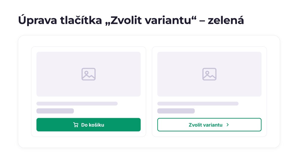 Úprava tlačítka „Zvolit variantu“ – varianta zelená