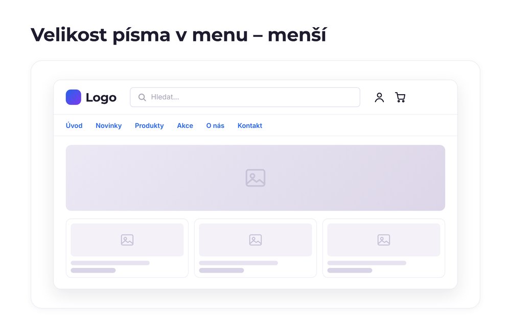 Velikost písma v menu – varianta menší