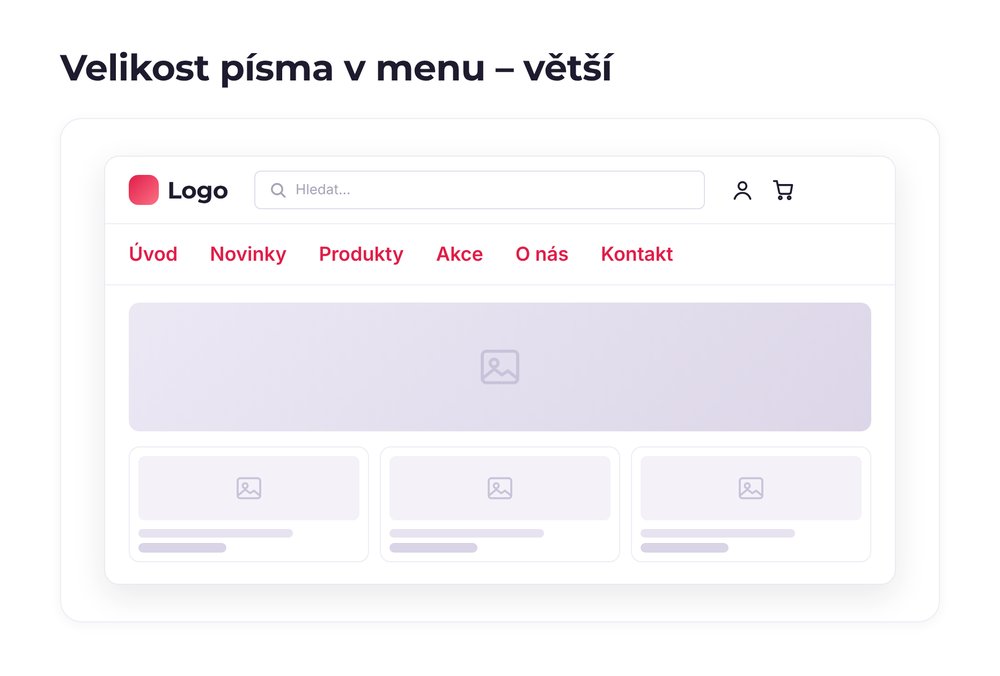 Velikost písma v menu – varianta větší