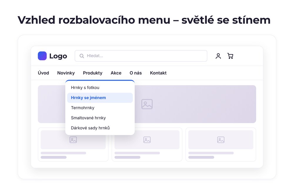 Vzhled rozbalovacího menu – varianta světlé se stínem