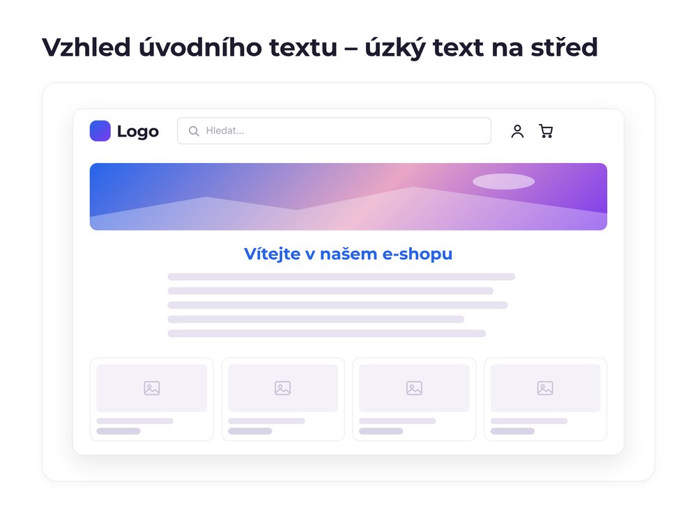 Vzhled úvodního textu – varianta úzký text na střed