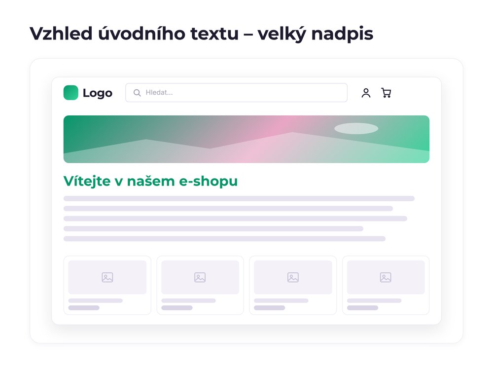 Vzhled úvodního textu – varianta velký nadpis