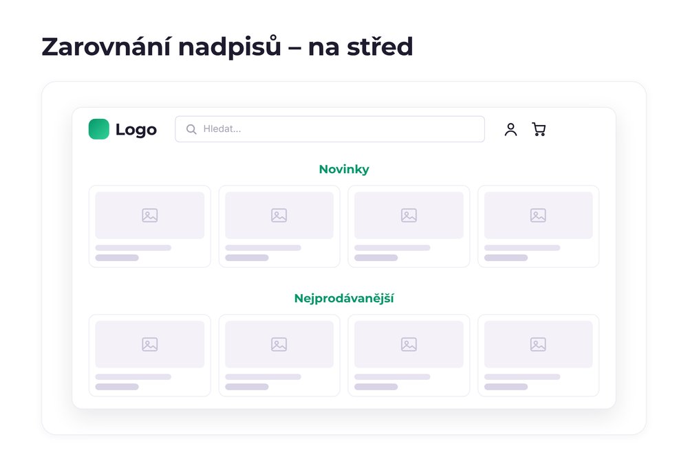 Zarovnání nadpisů – varianta na střed