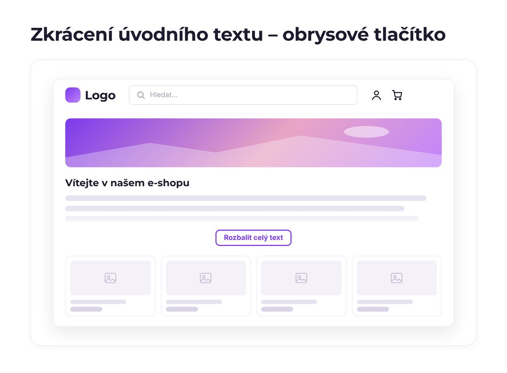 Zkrácení úvodního textu – varianta obrysové tlačítko