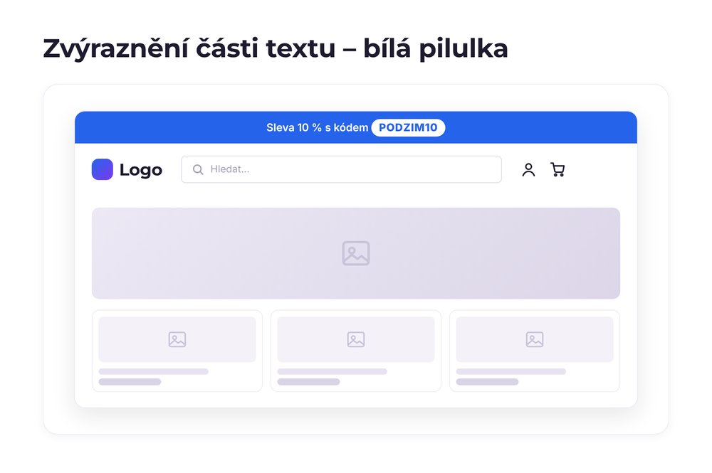 Zvýraznění části textu – varianta bílá pilulka