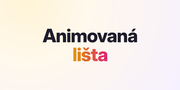 Animovaná lišta